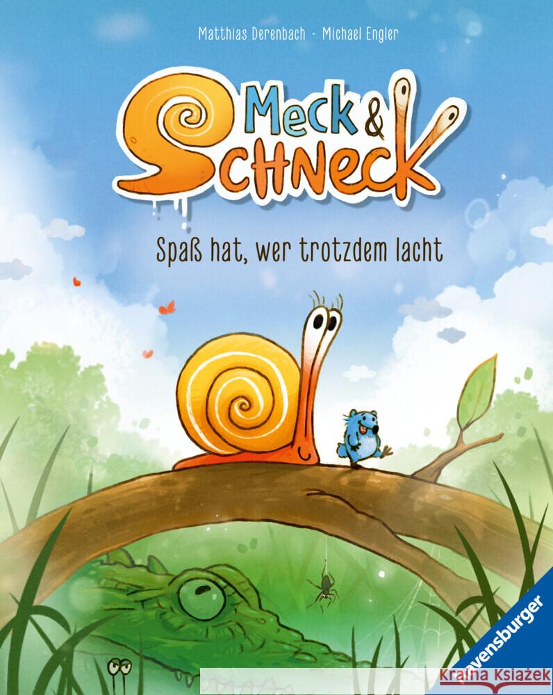 Meck und Schneck. Spaß hat, wer trotzdem lacht Engler, Michael 9783473462544