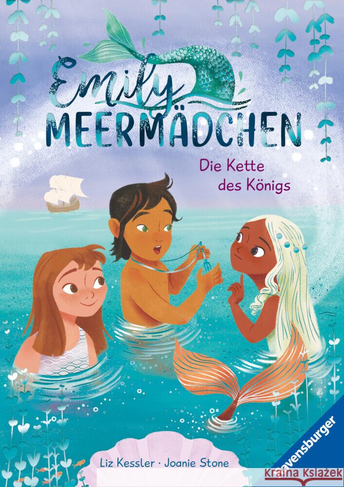 Emily Meermädchen - Die Kette des Königs (ein Meerjungfrauen-Erstlesebuch für Kinder ab 6 Jahren) Kessler, Liz 9783473462841 Ravensburger Verlag