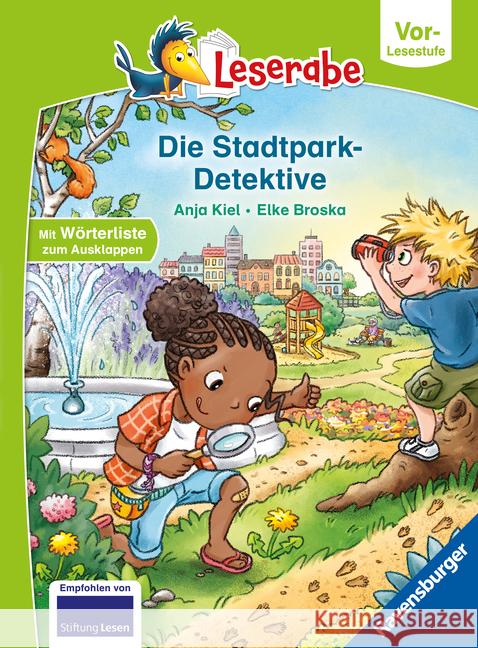Die Stadtpark-Detektive - lesen lernen mit dem Leseraben - Erstlesebuch - Kinderbuch ab 5 Jahren - erstes Lesen - (Leserabe Vorlesestufe) Kiel, Anja 9783473463121 Ravensburger Verlag