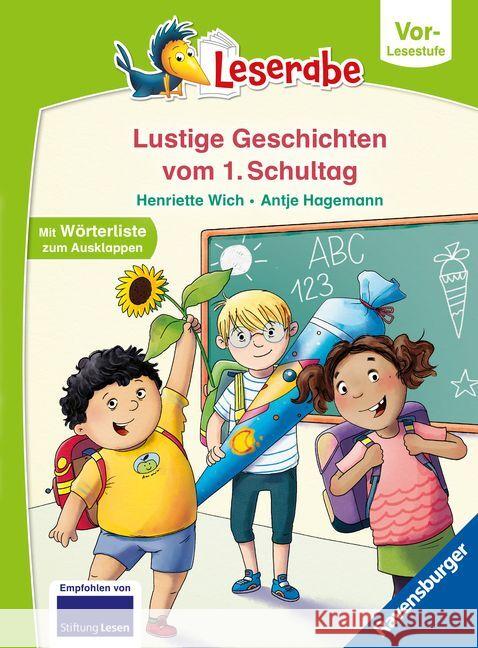 Geschichten vom ersten Schultag - lesen lernen mit dem Leserabe - Erstlesebuch - Kinderbuch ab 5 Jahren - erstes Lesen - (Leserabe Vorlesestufe) Wich, Henriette 9783473463176