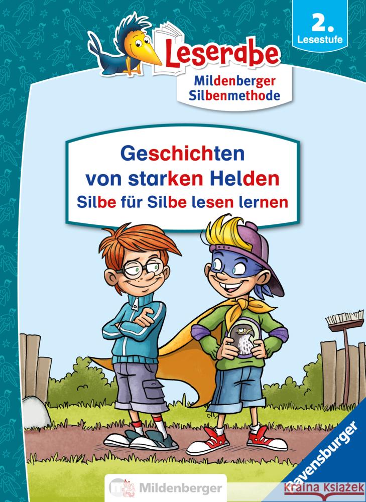 Geschichten von starken Helden - Silbe für Silbe lesen lernen - Leserabe 2. Klasse - Erstlesebuch für Kinder ab 7 Jahren Grolik, Markus, Kiel, Anja 9783473463787 Ravensburger Verlag