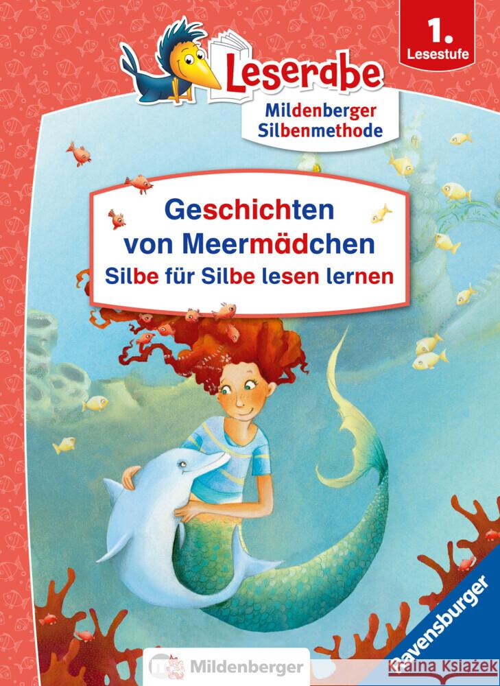 Wundervolle Geschichten von Meermädchen - Silbe für Silbe lesen lernen - Leserabe 1. Klasse - Erstlesebuch für Mädchen ab 6 Jahren Luhn, Usch, Reider, Katja 9783473463794 Ravensburger Verlag