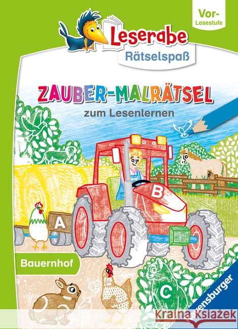 Leserabe Rätselspaß - Zauber-Malrätsel zum Lesenlernen: Bauernhof Ronto, Melinda 9783473488698 Ravensburger Verlag