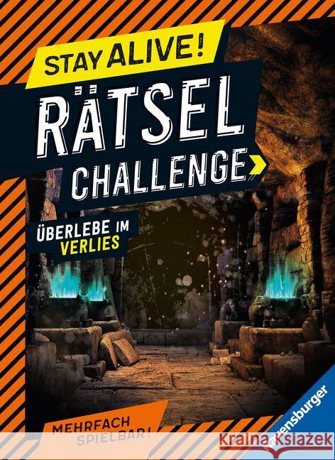 Ravensburger Stay alive! Rätsel-Challenge - Überlebe im Verlies - Rätselbuch für Gaming-Fans ab 8 Jahren Gregor, Rina 9783473489565 Ravensburger Verlag