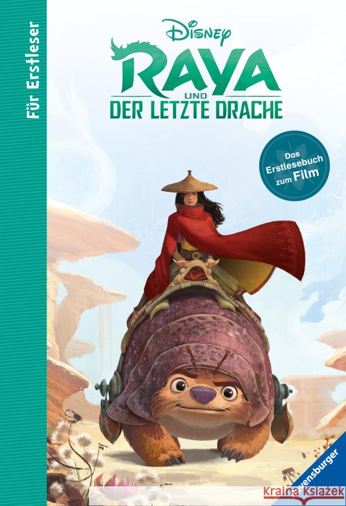 Disney Raya und der letzte Drache - Für Erstleser Neubauer, Annette 9783473491872 Ravensburger Verlag