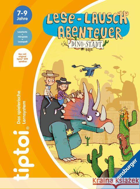 tiptoi® Lese-Lausch-Abenteuer Dino-Stadt Neubauer, Annette 9783473492763 Ravensburger Verlag