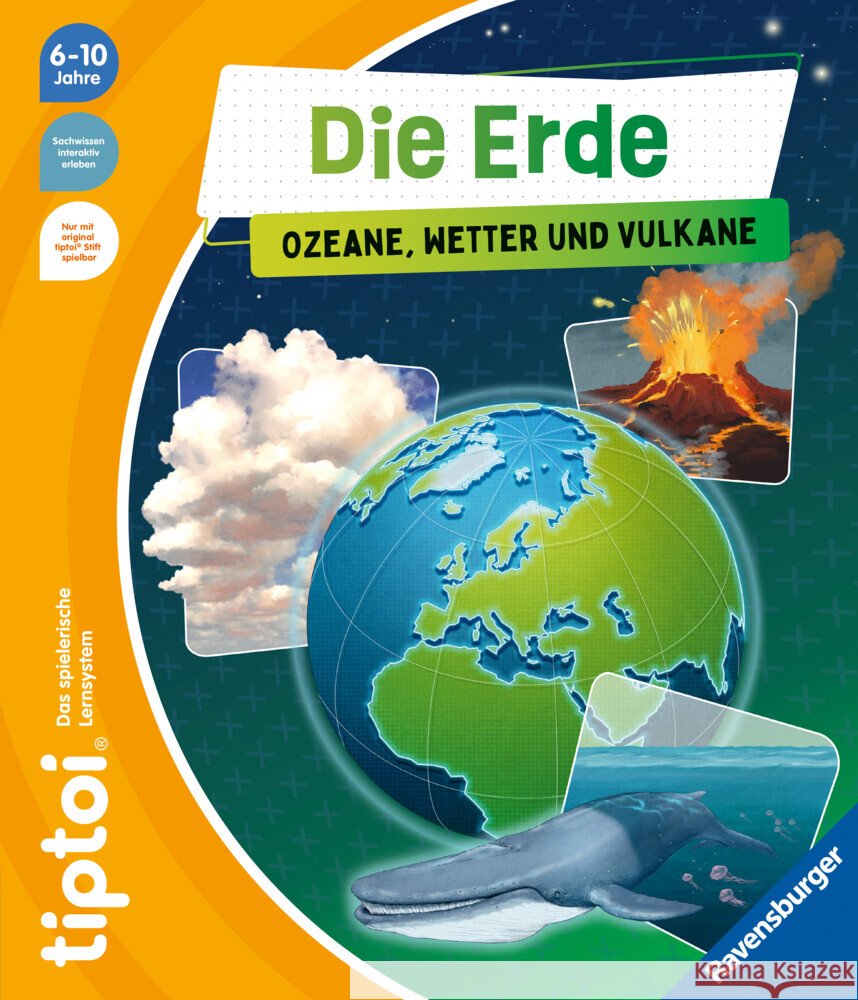 tiptoi® - Die Erde: Ozeane, Wetter und Vulkane Terstegen, Luise 9783473492961 Ravensburger Verlag