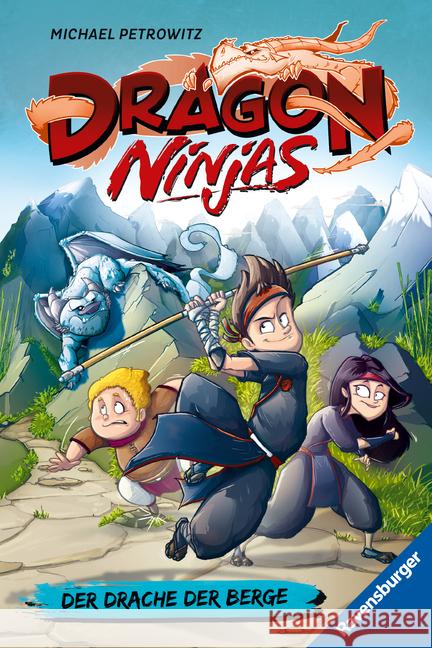 Dragon Ninjas, Band 1 - Der Drache der Berge Petrowitz, Michael 9783473526277 Ravensburger Verlag