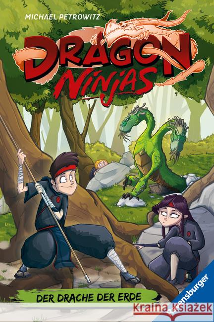 Dragon Ninjas, Band 4 - Der Drache der Erde Petrowitz, Michael 9783473526307 Ravensburger Verlag
