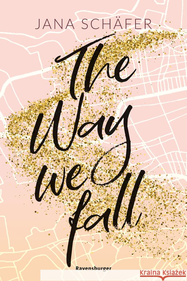 The Way We Fall - Edinburgh-Reihe, Band 1 Schäfer, Jana 9783473586110