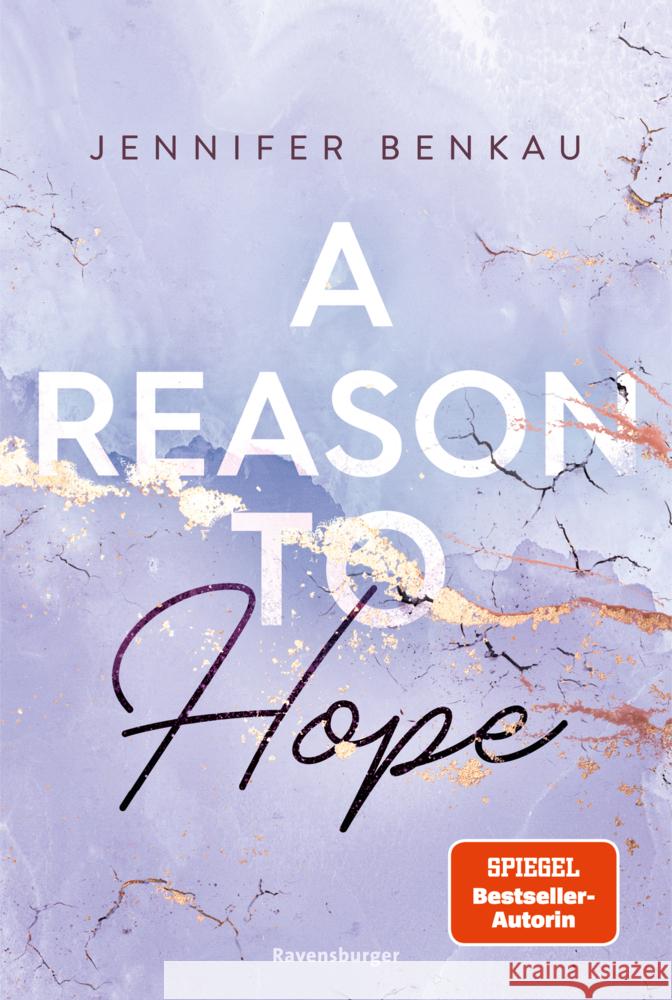 A Reason To Hope (Intensive New-Adult-Romance von SPIEGEL-Bestsellerautorin Jennifer Benkau) (Liverpool-Reihe 2) Benkau, Jennifer 9783473586202