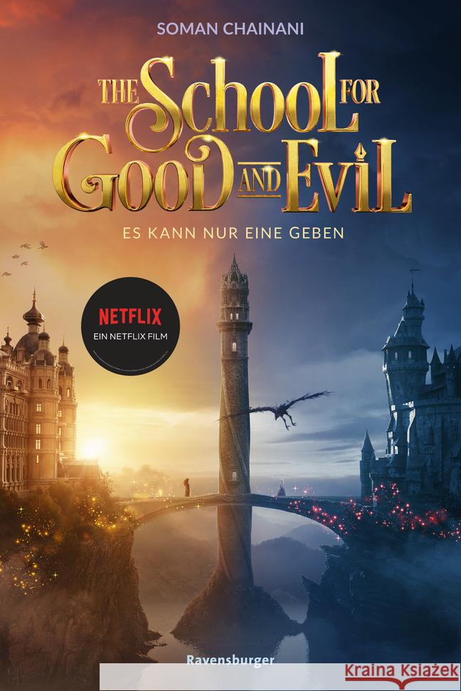The School for Good and Evil, Band 1: Es kann nur eine geben. Filmausgabe zur Netflix-Verfilmung Chainani, Soman 9783473586301 Ravensburger Verlag