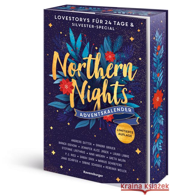 Northern Nights. Ein Adventskalender. Lovestorys für 24 Tage plus Silvester Special Dutter, Andreas, Schoder, Sabine, Weiler, Rebekka  9783473586837