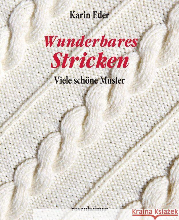 Wunderbares Stricken Eder, Karin 9783475549649