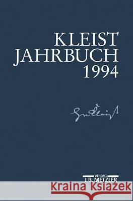 Kleist-Jahrbuch 1994 Hans Joachim Kreutzer 9783476012517
