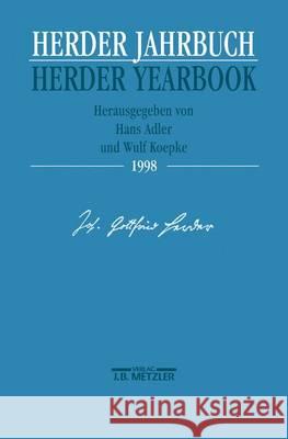 Herder Jahrbuch / Herder Yearbook 1998 Hans Adler, Wulf Köpke 9783476016348 Springer-Verlag Berlin and Heidelberg GmbH & 