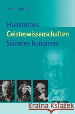 Humanities - Geisteswissenschaften - Sciences Humaines: Eine Einführung Bense, Elisabeth 9783476018236