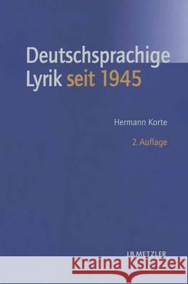 Deutschsprachige Lyrik Seit 1945 Korte, Hermann 9783476018908 Metzler