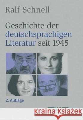 Geschichte Der Deutschsprachigen Literatur Seit 1945 Schnell, Ralf 9783476019004 Metzler