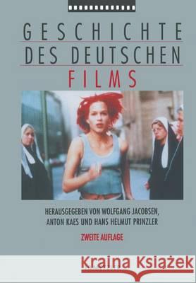 Geschichte Des Deutschen Films Jacobsen, Wolfgang 9783476019523 Metzler