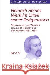 Heinrich Heines Werk Im Urteil Seiner Zeitgenossen: Rezensionen Und Notizen Zu Heines Werken Aus Den Jahren 1849-1851 Singh, Sikander 9783476019707