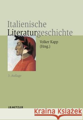 Italienische Literaturgeschichte Kapp, Volker   9783476020642