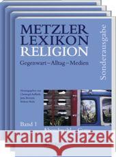 Metzler Lexikon Religion: Gegenwart - Alltag - Medien Imhof, Agnes 9783476020703