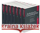 Ästhetische Grundbegriffe: Historisches Wörterbuch in Sieben Bänden Barck, Karlheinz 9783476023537