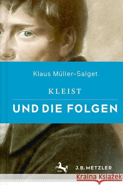 Kleist Und Die Folgen Müller-Salget, Klaus 9783476044877