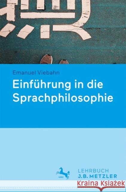 Sprachphilosophie: Eine Einführung Dinges, Alexander 9783476046390 J.B. Metzler