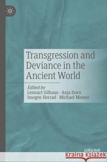 Transgression and Deviance in the Ancient World  9783476058720 J.B. Hetzler'sche Verlagsbuchhandlung und Car
