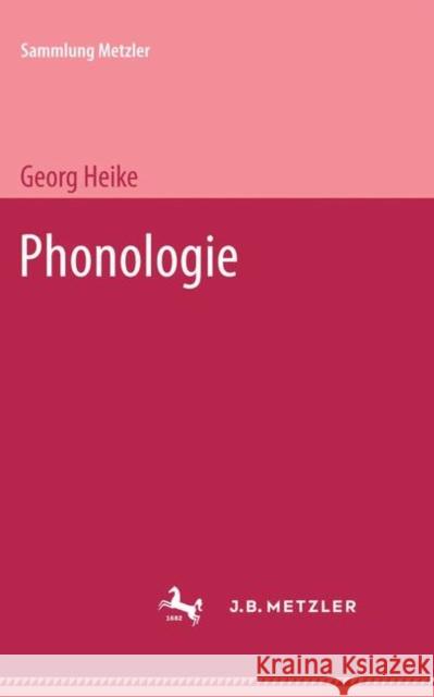 Phonologie Georg Heike 9783476101044