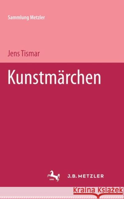 Kunstmärchen Tismar, Jens 9783476101556