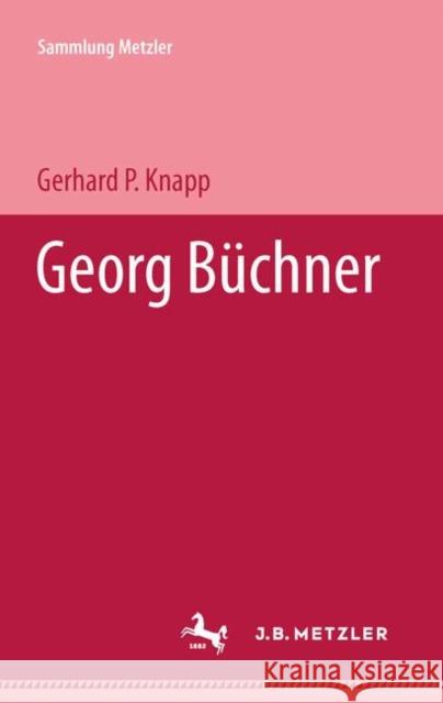 Georg Büchner Knapp, Gerhard P. 9783476101594 J.B. Metzler