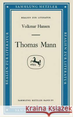 Thomas Mann Volkmar Hansen 9783476102119 Springer-Verlag Berlin and Heidelberg GmbH & 