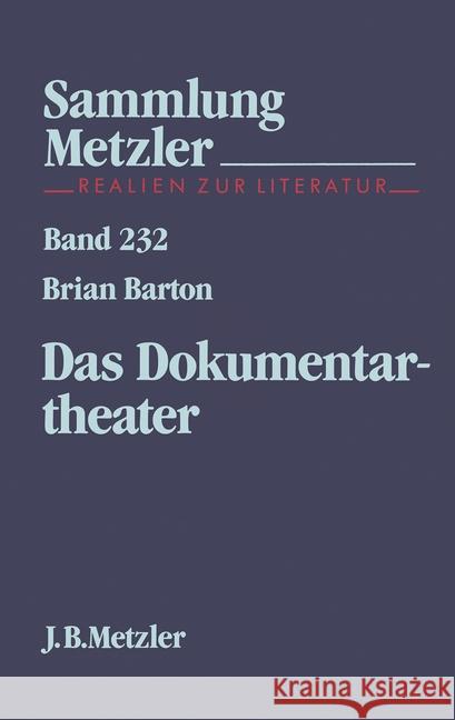 Das Dokumentartheater Barton, Brian   9783476102324 Metzler