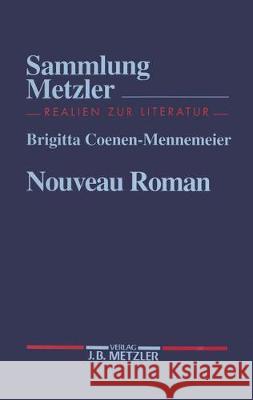 Nouveau Roman Brigitta Coenen-Mennemeier 9783476102966