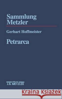 Petrarca Gerhart Hoffmeister 9783476103017 Springer-Verlag Berlin and Heidelberg GmbH & 