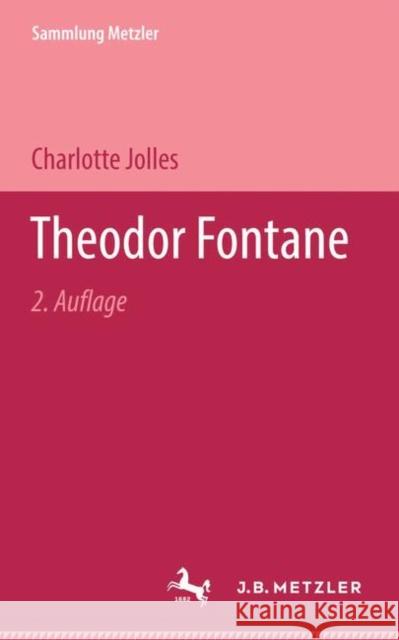 Theodor Fontane Charlotte Jolles 9783476121141 J.B. Metzler