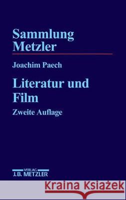 Literatur Und Film Paech, Joachim 9783476122353