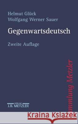 Gegenwartsdeutsch Helmut Gluck 9783476122520 0