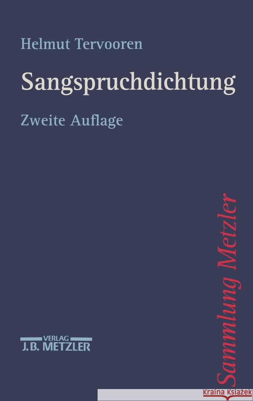 Sangspruchdichtung Helmut Tervooren 9783476122933 Springer-Verlag Berlin and Heidelberg GmbH & 