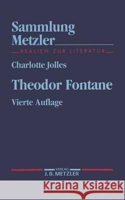 Theodor Fontane Jolles, Charlotte   9783476141149 Metzler