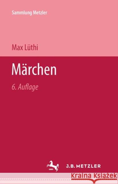 Märchen L 9783476160164 J.B. Metzler