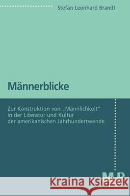 Männerblicke: Zur Konstruktion von 