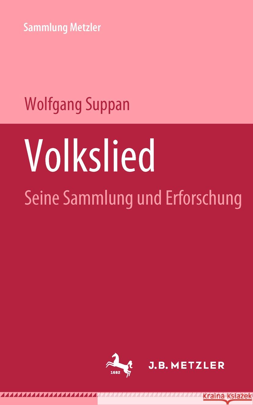 Volkslied Wolfgang Suppan 9783476989215 J.B. Metzler