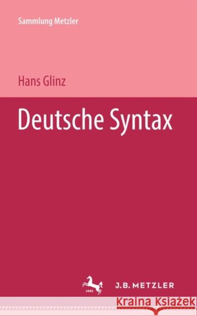 Deutsche Syntax Hans Glinz 9783476991027 J.B. Metzler