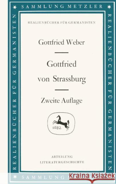 Gottfried Von Strassburg Weber, Gottfried 9783476991102