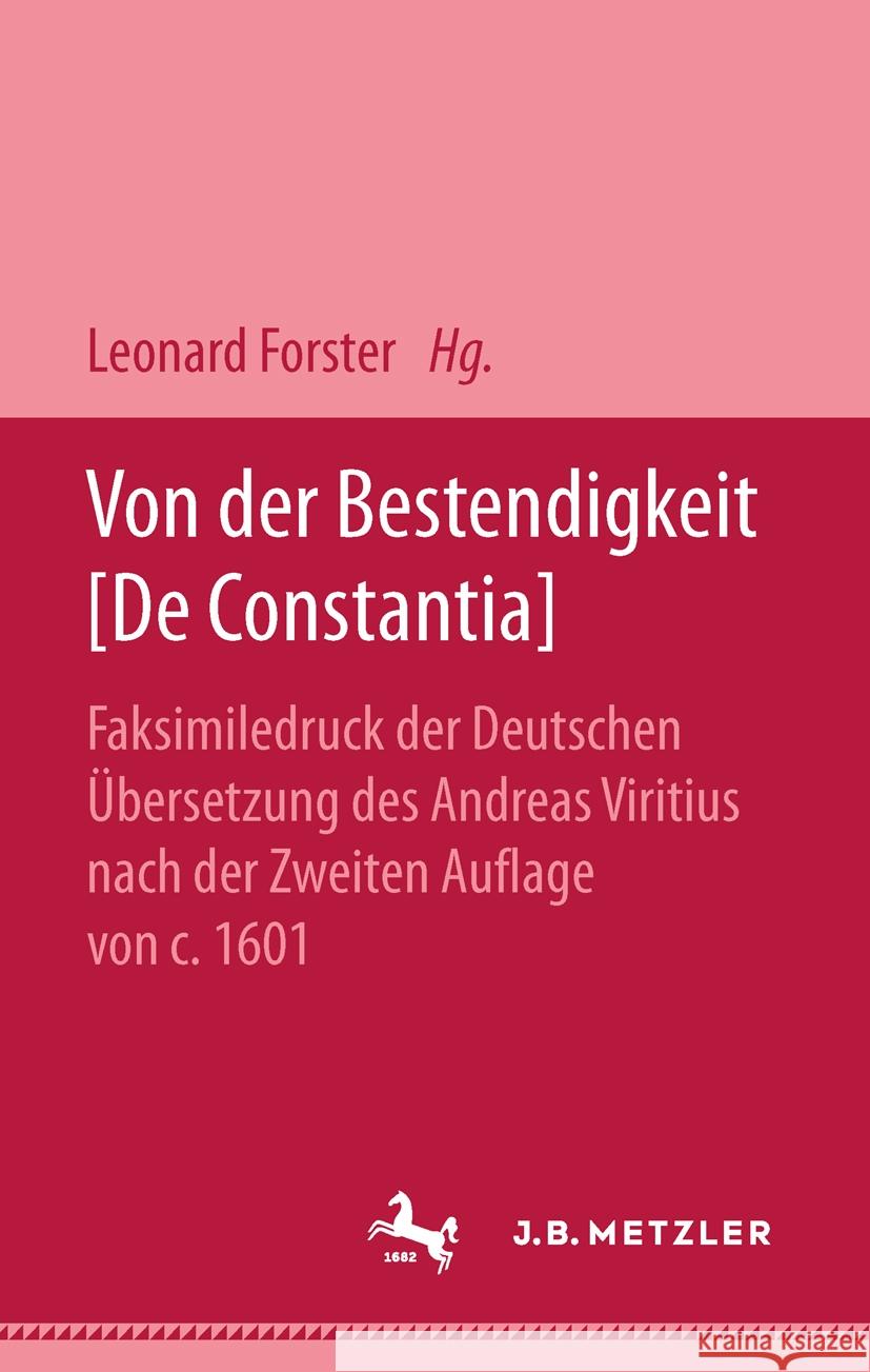 Von Der Bestendigkeit [De Constantia] Justus Lipsius Leonard Forster 9783476991300 J.B. Metzler