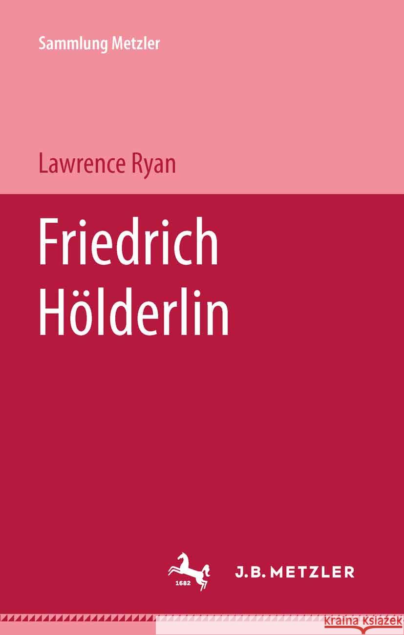 Friedrich H?lderlin Lawrence Ryan 9783476992222 J.B. Metzler